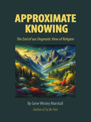 cover image of Approximate Knowing